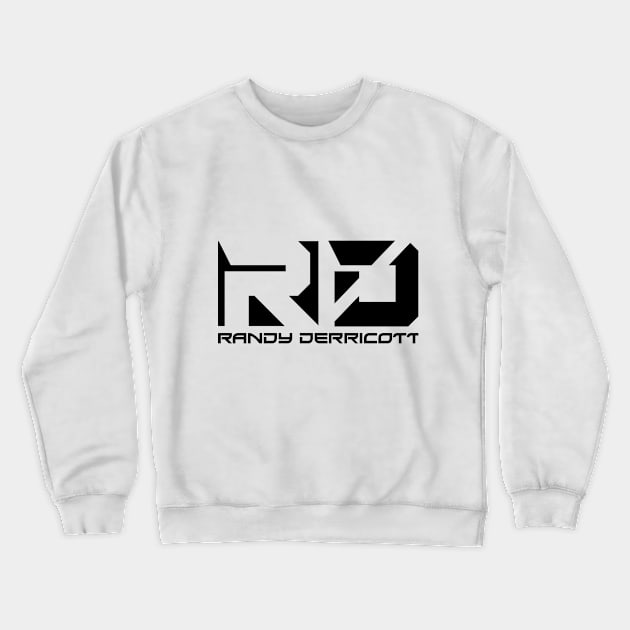 Randy Derricott Logo (Black) Crewneck Sweatshirt by Randy Derricott Merch